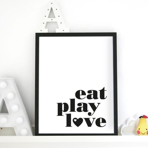 Poster eat play love - A3
